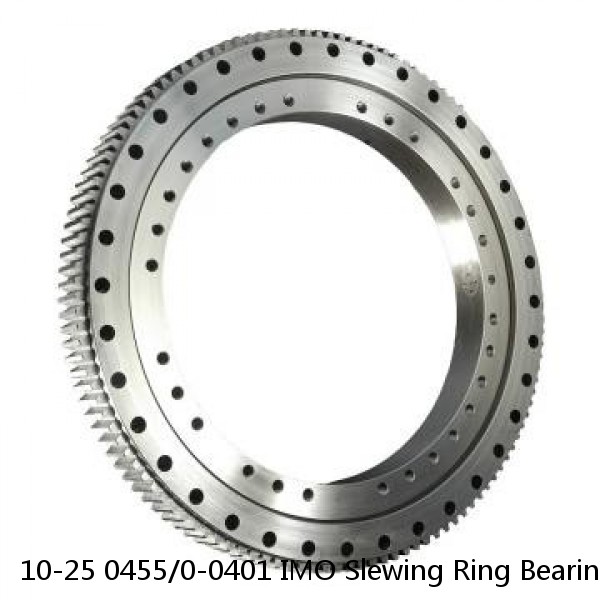 10-25 0455/0-0401 IMO Slewing Ring Bearings